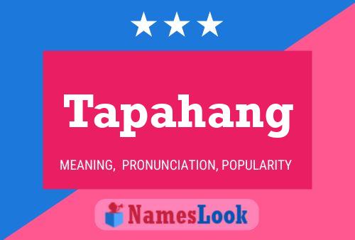 Tapahang Name Poster