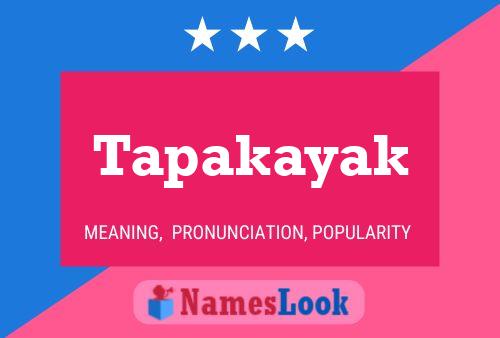 Tapakayak Name Poster