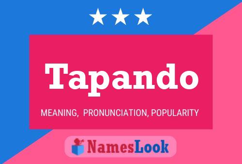 Tapando Name Poster