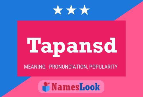 Tapansd Name Poster