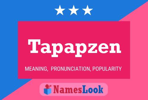 Tapapzen Name Poster