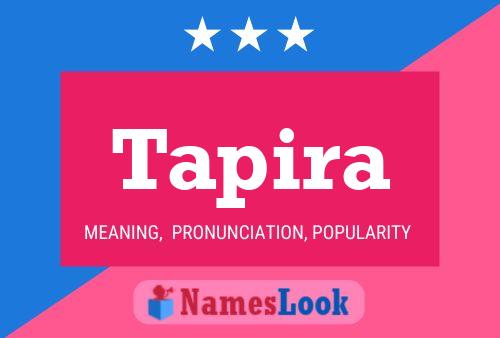 Tapira Name Poster