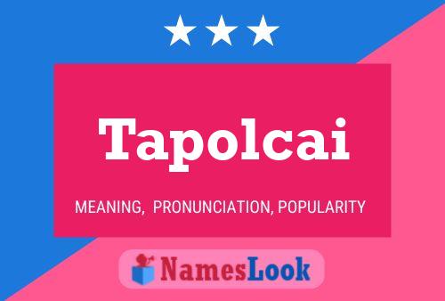 Tapolcai Name Poster