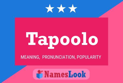 Tapoolo Name Poster