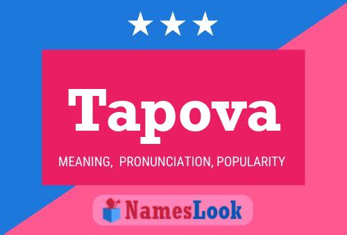 Tapova Name Poster