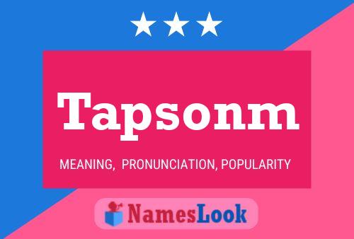 Tapsonm Name Poster