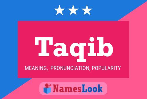 Taqib Name Poster