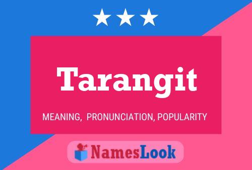 Tarangit Name Poster