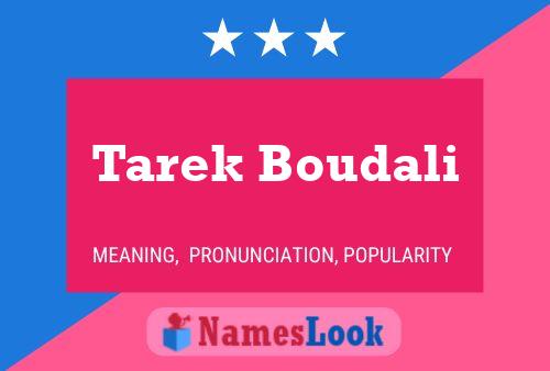 Tarek Boudali Name Poster