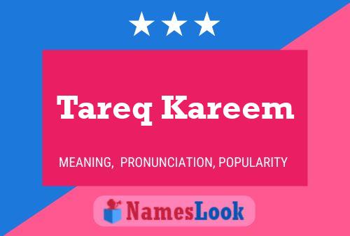 Tareq Kareem Name Poster