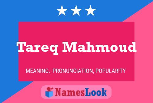 Tareq Mahmoud Name Poster