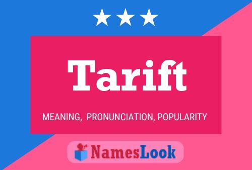 Tarift Name Poster