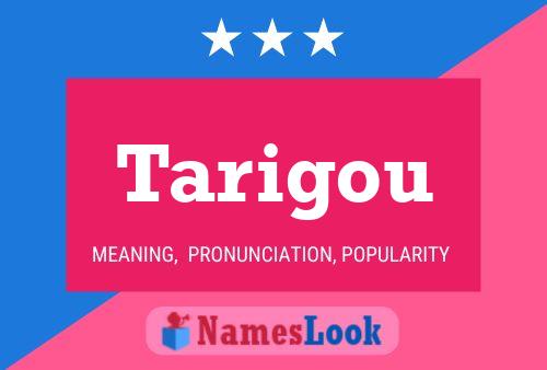 Tarigou Name Poster