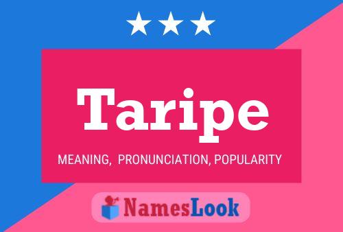 Taripe Name Poster