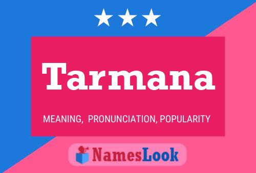 Tarmana Name Poster