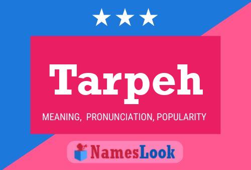 Tarpeh Name Poster