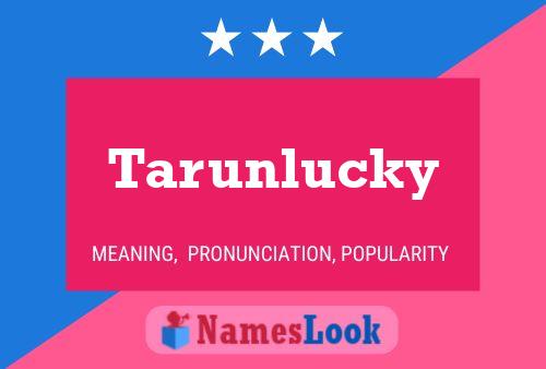 Tarunlucky Name Poster