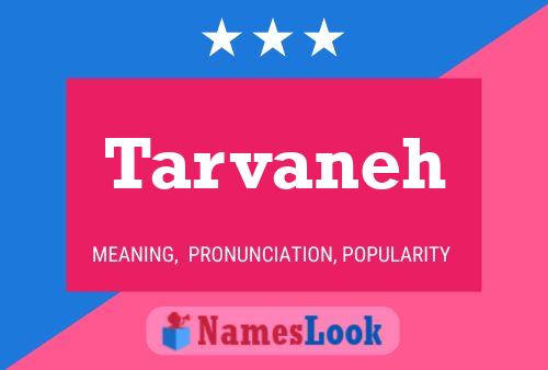 Tarvaneh Name Poster