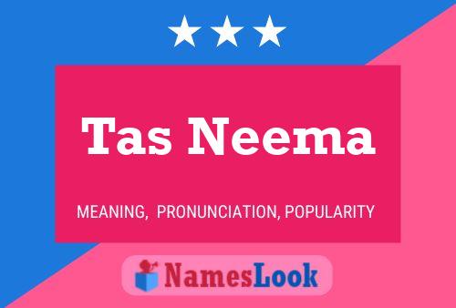 Tas Neema Name Poster