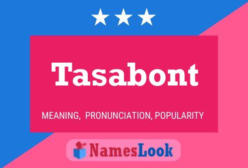 Tasabont Name Poster