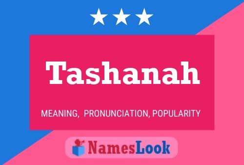 Tashanah Name Poster