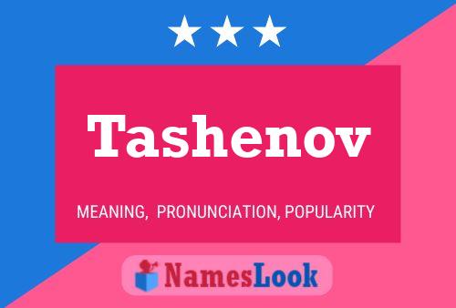 Tashenov Name Poster