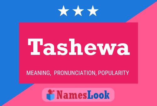 Tashewa Name Poster