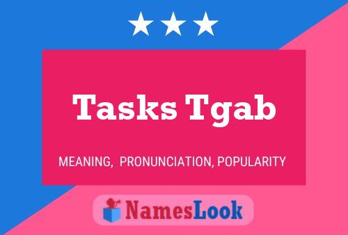 Tasks Tgab Name Poster