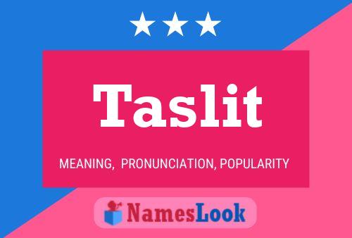 Taslit Name Poster