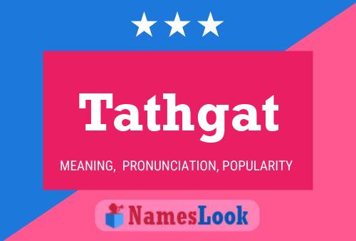 Tathgat Name Poster