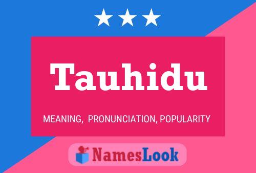 Tauhidu Name Poster