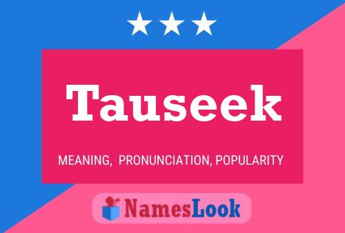 Tauseek Name Poster