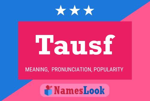 Tausf Name Poster