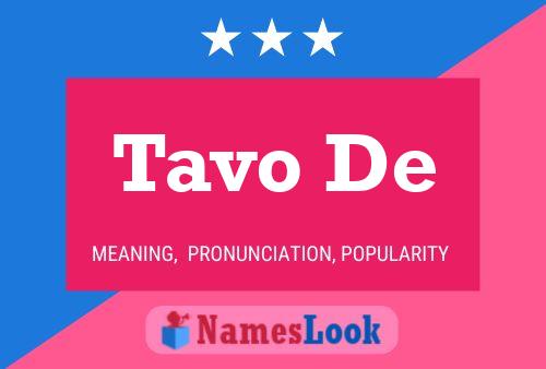 Tavo De Name Poster