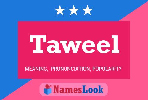 Taweel Name Poster