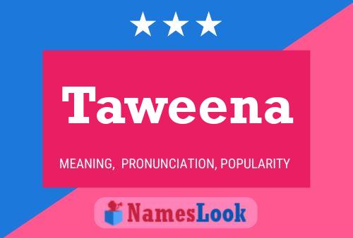 Taweena Name Poster