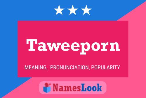 Taweeporn Name Poster