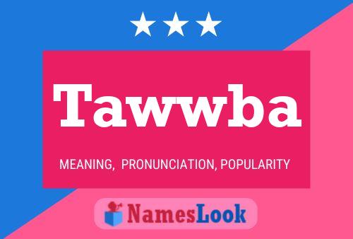 Tawwba Name Poster