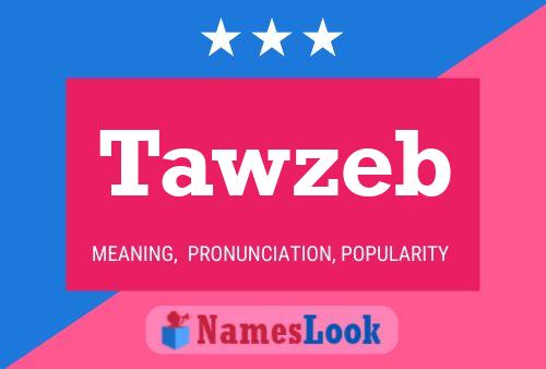 Tawzeb Name Poster