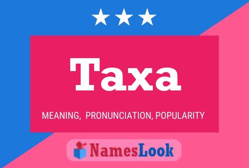 Taxa Name Poster