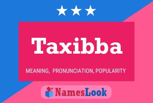 Taxibba Name Poster