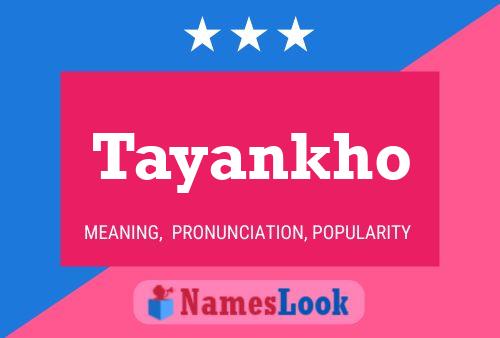 Tayankho Name Poster