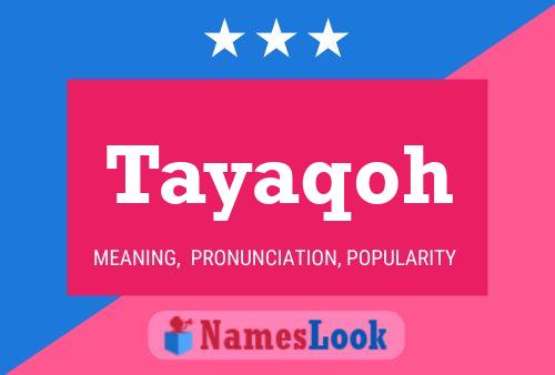 Tayaqoh Name Poster