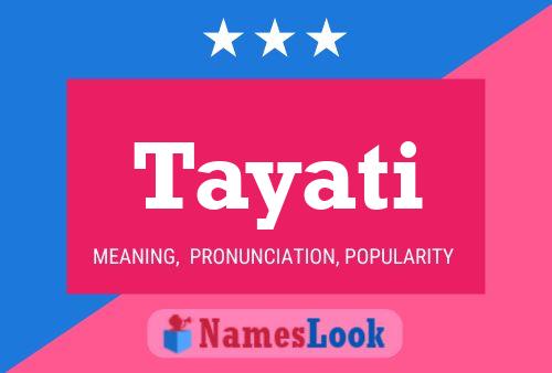 Tayati Name Poster