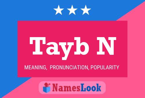 Tayb N Name Poster