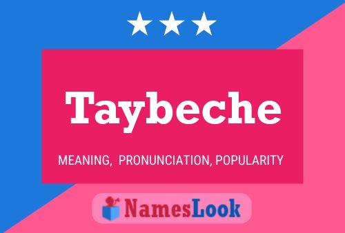 Taybeche Name Poster