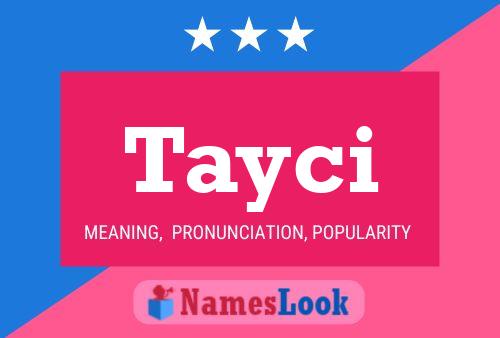 Tayci Name Poster