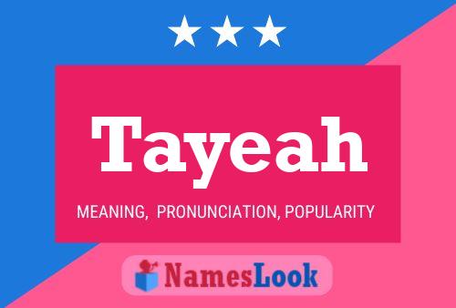 Tayeah Name Poster