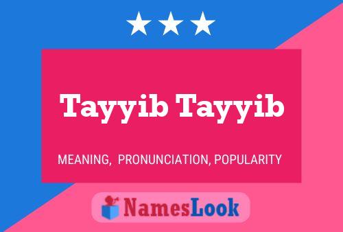 Tayyib Tayyib Name Poster