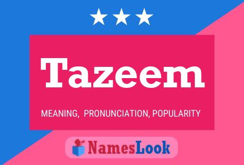 Tazeem Name Poster